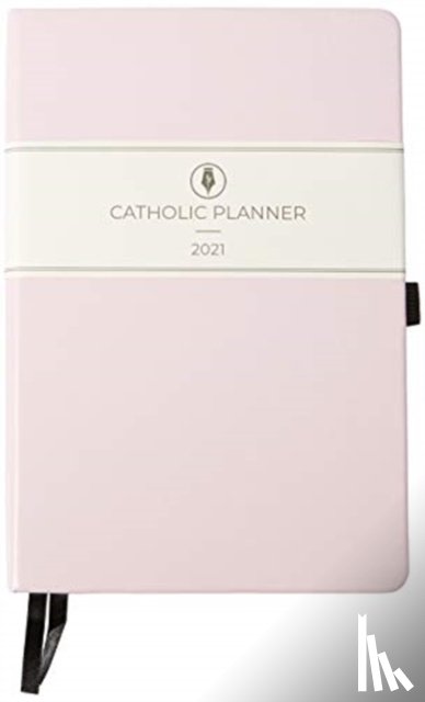 CATHOLIC PLANNER - CATHOLIC 2021 PLANNER