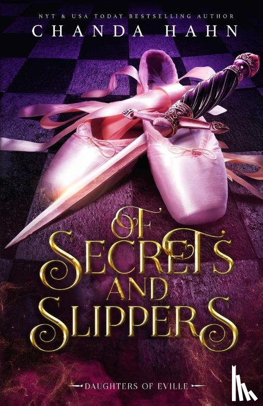 Hahn, Chanda - Of Secrets and Slippers