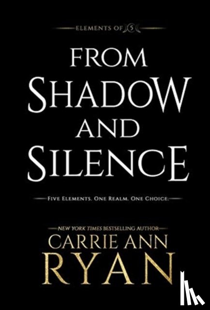 Ryan, Carrie Ann - From Shadow and Silence