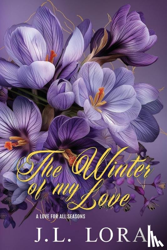 Lora, J. L. - The Winter of My Love