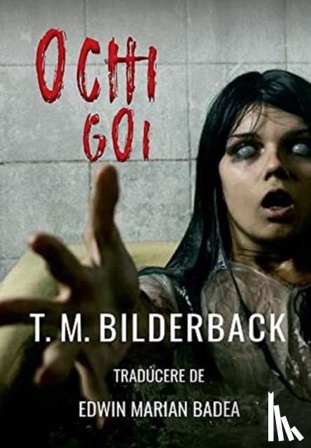 Bilderback, T M - Ochi Goi
