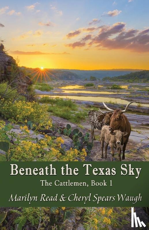 Read, Marilyn, Spears Waugh, Cheryl - Beneath the Texas Sky