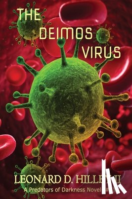 Hilley II, Leonard D. - The Deimos Virus