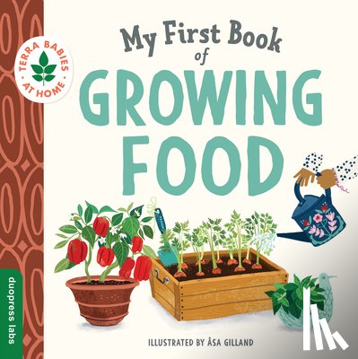 duopress labs, Asa - My First Book of Growing Food