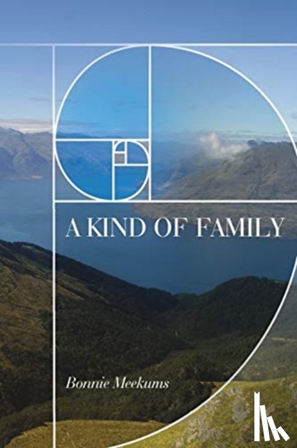 Meekums, Bonnie - A Kind of Family