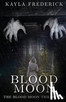 Frederick, Kayla - Blood Moon