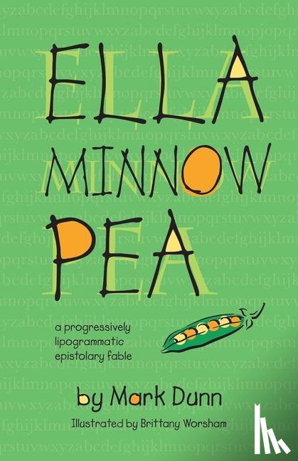 Dunn, Mark - Dunn, M: Ella Minnow Pea