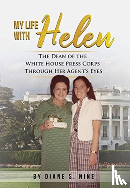 Nine, Diane S - My Life With Helen