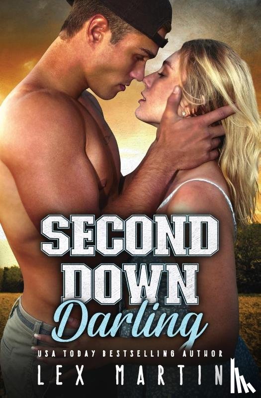 Martin, Lex - Second Down Darling