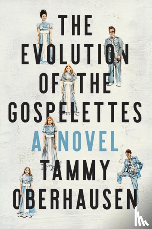 Oberhausen, Tammy - The Evolution of the Gospelettes