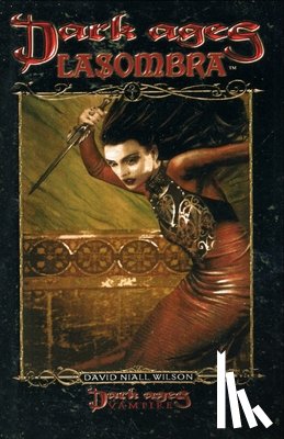 Wilson, David Niall - Dark Ages Lasombra