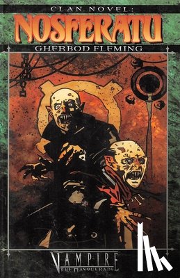Fleming, Gherbod - Clan Novel Nosferatu: Book 13 of the Clan Novel Saga