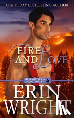 Wright, Erin - Fire and Love