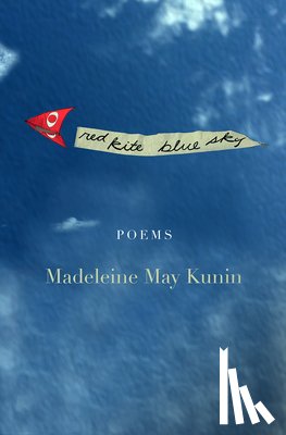 Kunin, Madeleine May - Red Kite, Blue Sky