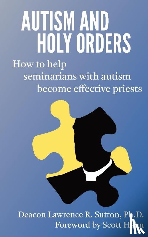 Sutton, Lawrence - Autism and Holy Orders