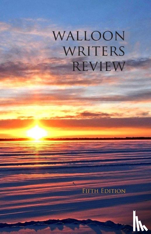 - Walloon Writers Review