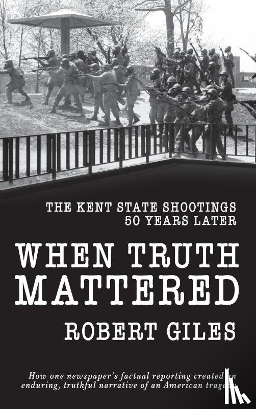 Giles, Robert - When Truth Mattered
