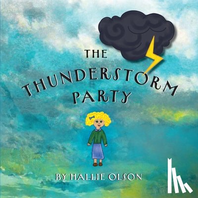 Olson, Hallie - The Thunderstorm Party