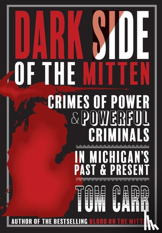 Carr, Tom - Dark Side of the Mitten