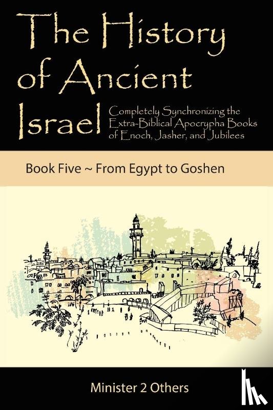 Lilburn, Ahava - The History of Ancient Israel