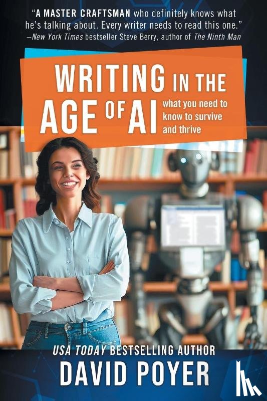 Poyer, David - Writing In The Age Of AI
