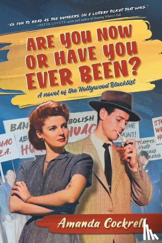 Cockrell, Amanda - ARE YOU NOW OR HAVE YOU EVER BEEN?