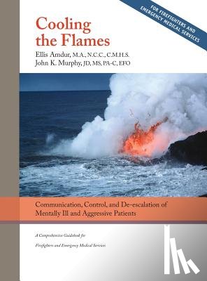 Amdur, Ellis, Murphy, John K - Cooling the Flames