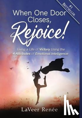 Renee, Laveer - When One Door Closes, Rejoice!