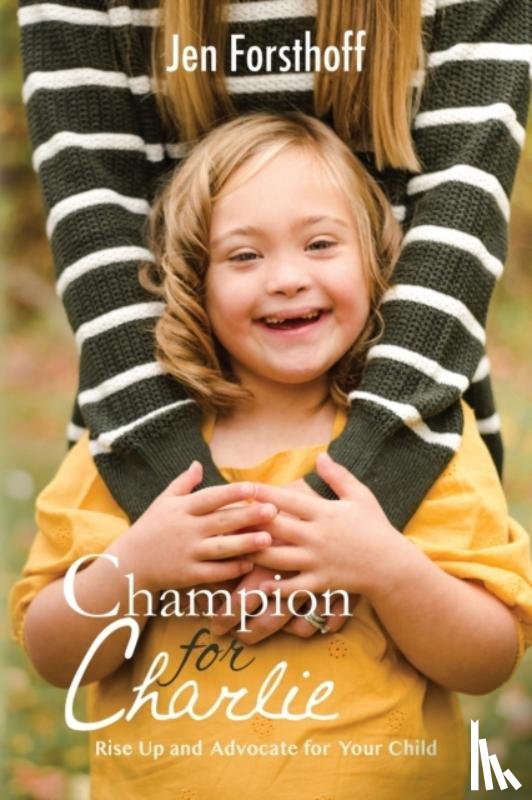 Forsthoff, Jen - Champion for Charlie