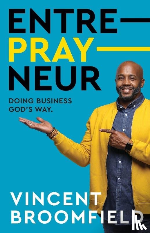 Broomfield, Vincent - Entre-PRAY-neur