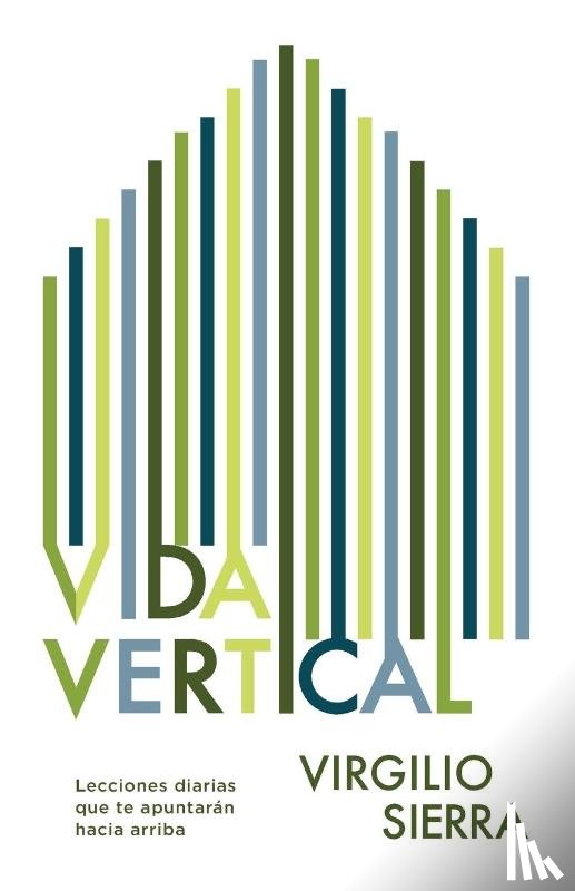 Sierra, Virgilio - Vida Vertical