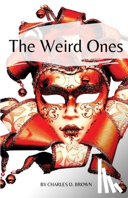 Brown, Charles D - The Weird Ones