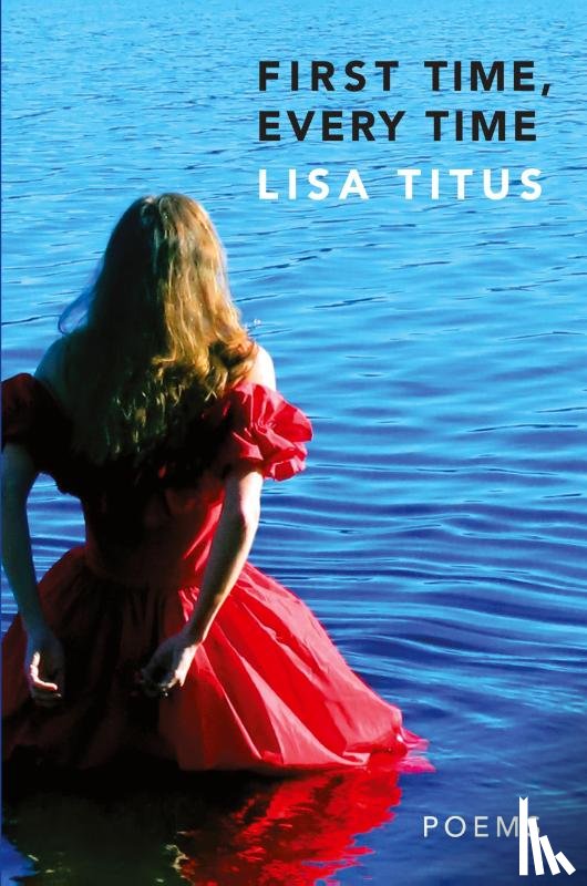 Titus, Lisa - First Time, Every Time