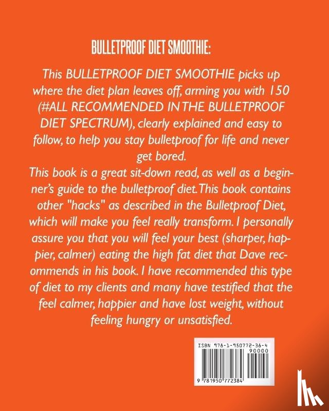 Scott, Dave - Bulletproof Diet Smoothie