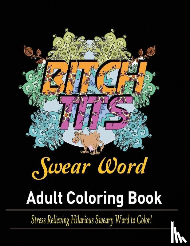 Publisher, Mainland - Swear Words Adult coloring book