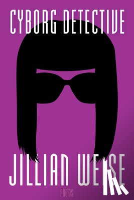 Weise, Jillian - Cyborg Detective