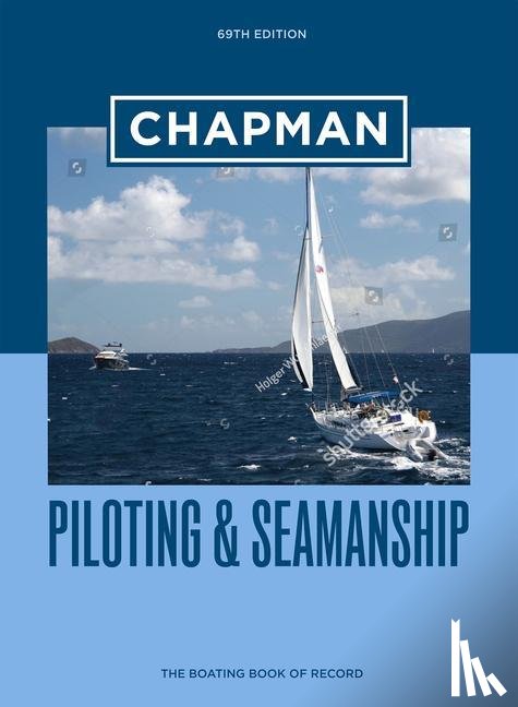  - Chapman Piloting & Seamanship 69th Edition