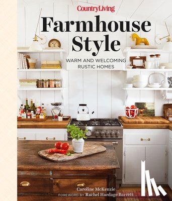 McKenzie, Caroline - Country Living Farmhouse Style