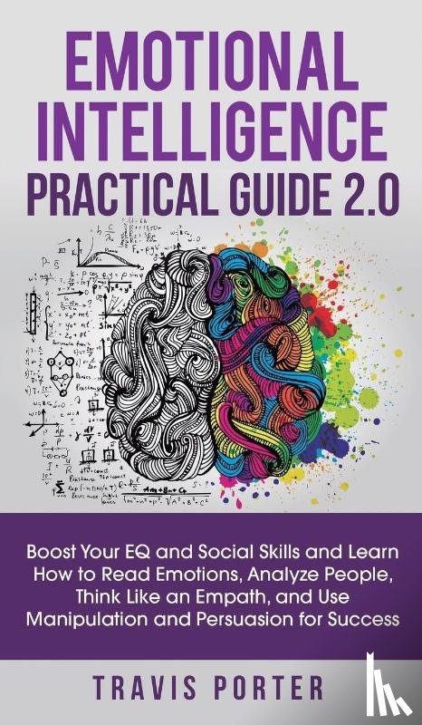 Porter, Travis - Emotional Intelligence Practical Guide 2.0