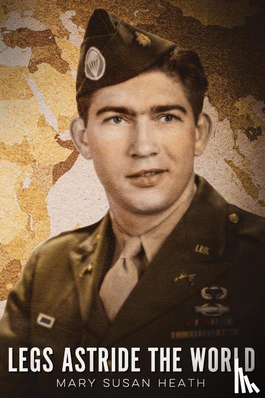 Heath, Mary Susan - Legs Astride the World