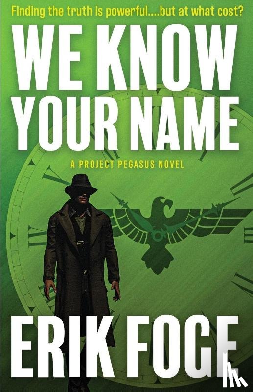 Foge, Erik - We Know Your Name