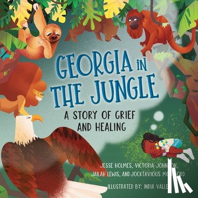 Johnson, Victoria, Holmes, Jesse - Georgia in the Jungle