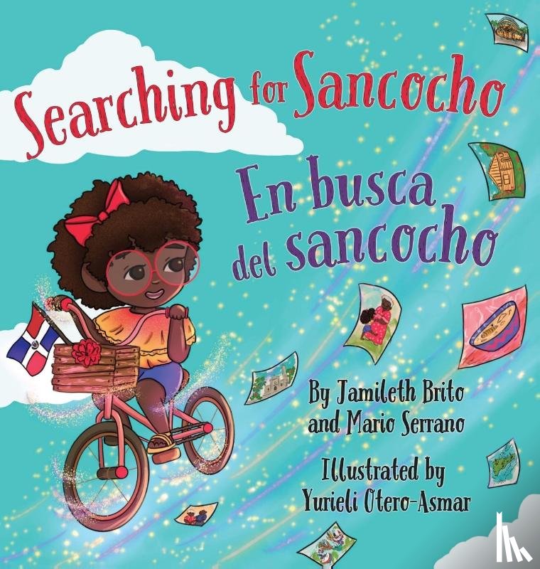 Serrano, Mario, Brito, Jamileth - Searching for Sancocho / En busca del sancocho