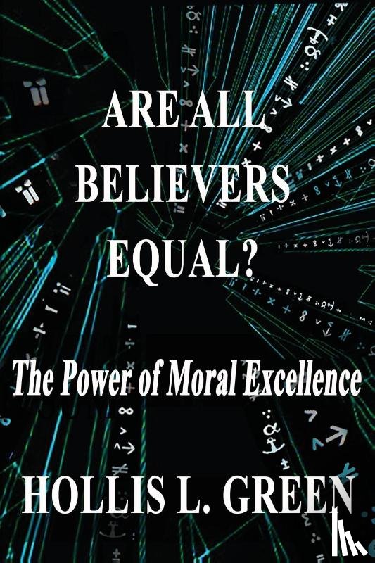 Green, Hollis L - Are All Believers Equal?