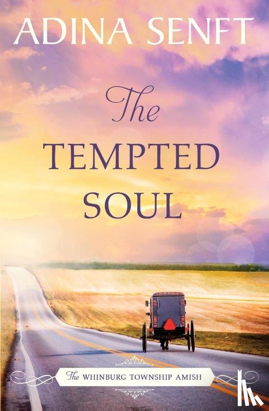 Senft, Adina - The Tempted Soul