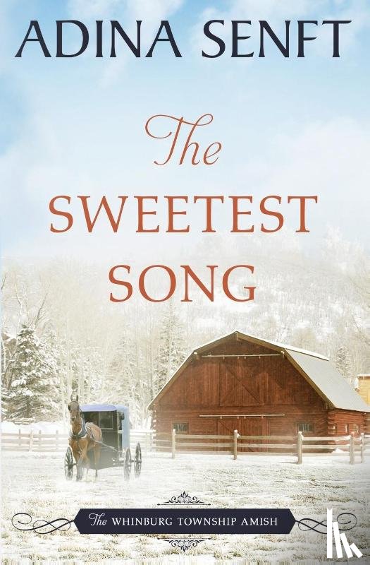 Senft, Adina - The Sweetest Song