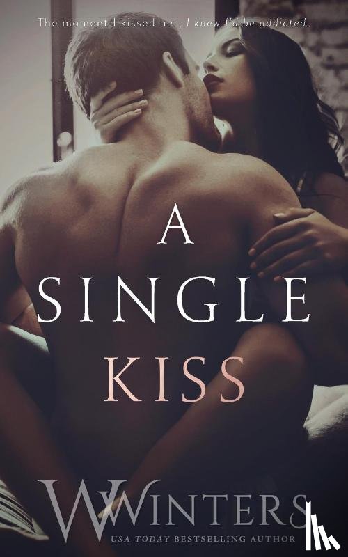 Winters, W, Winters, Willow - A Single Kiss