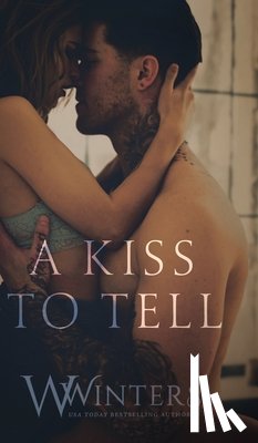 Winters, W, Winters, Willow - A Kiss to Tell