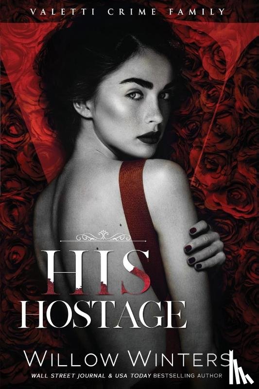 Winters, Willow - His Hostage