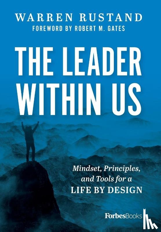 Warren Rustand - The Leader Within Us